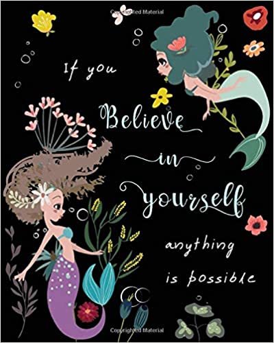 okumak If You Believe in Yourself, Anything Is Possible: 8x10 Large Print Password Notebook with A-Z Tabs | Big Book Size | Pretty Mermaid Floral Design Black