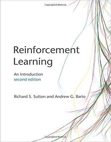 okumak Reinforcement Learning: An Introduction (Adaptive Computation and Machine Learning series)