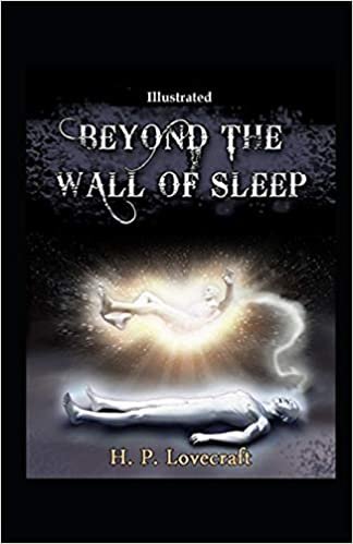 okumak Beyond the Wall of Sleep Illustrated