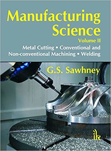 okumak Manufacturing Science Volume-II