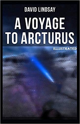 okumak A Voyage to Arcturus Illustrated