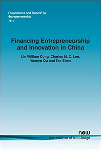 okumak Financing Entrepreneurship and Innovation in China (Foundations and Trends (R) in Entrepreneurship)
