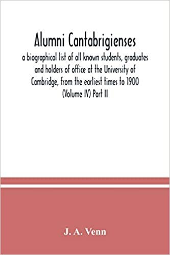 okumak Alumni cantabrigienses; a biographical list of all known students, graduates and holders of office at the University of Cambridge, from the earliest times to 1900 (Volume IV) Part II