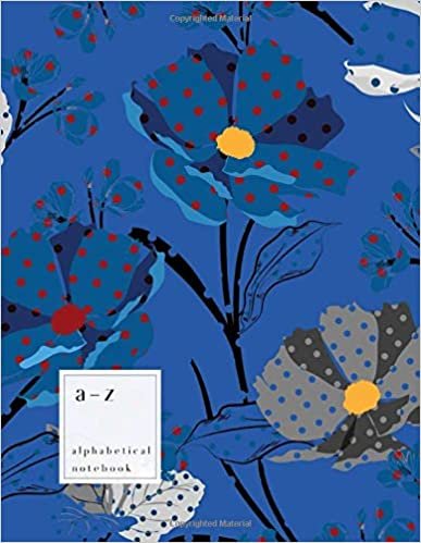 okumak A-Z Alphabetical Notebook: 8.5 x 11 Large Ruled-Journal with Alphabet Index | Polka Dot Wild Flower Cover Design | Blue