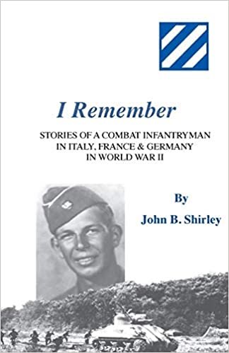 okumak I Remember: Stories of a Combat Infantryman in Italy, France &amp; Germany in World War II