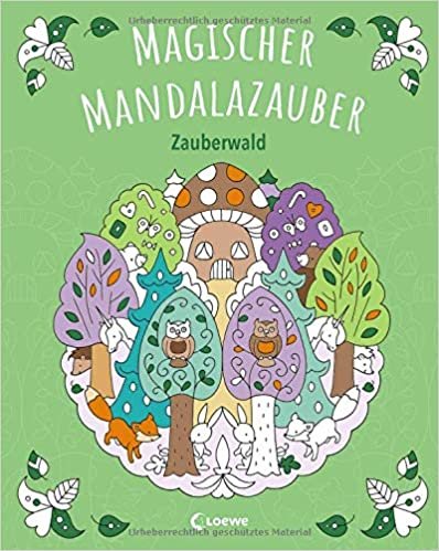 okumak Magischer Mandalazauber - Zauberwald: Ausmalbuch für Mädchen und Jungs ab 5 Jahre