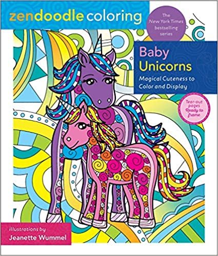 okumak Zendoodle Coloring: Baby Unicorns: Magical Cuteness to Color and Display