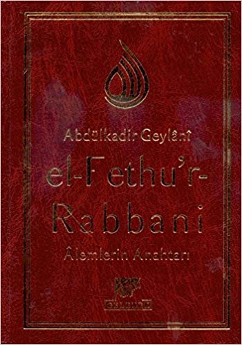 okumak el-Fethu&#39;r-Rabbani (Alemlerin Anahtarı) (Ciltli)