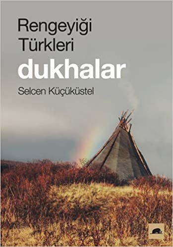 okumak Rengeyiği Türkleri: Dukhalar