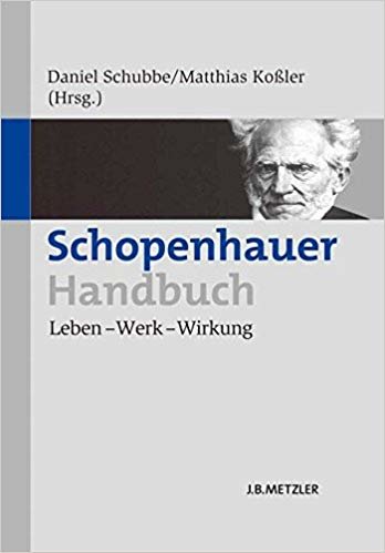 okumak Schopenhauer-Handbuch : Leben - Werk - Wirkung