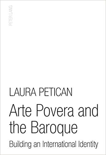 okumak Arte Povera and the Baroque: Building an International Identity