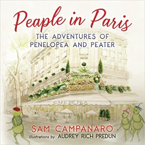 Peaple in Paris: The Adventures of Penelopea and Peter