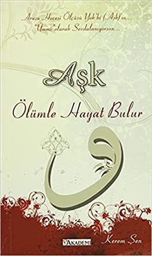 okumak Aşk Ölümle Hayat Bulur