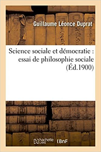 okumak Science sociale et démocratie: essai de philosophie sociale (Sciences Sociales)
