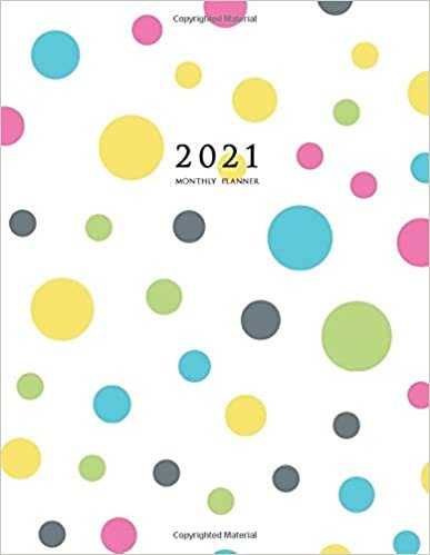 okumak 2021 Monthly Planner: 2021 Planner Monthly 8.5 x 11 (Polka Dots)