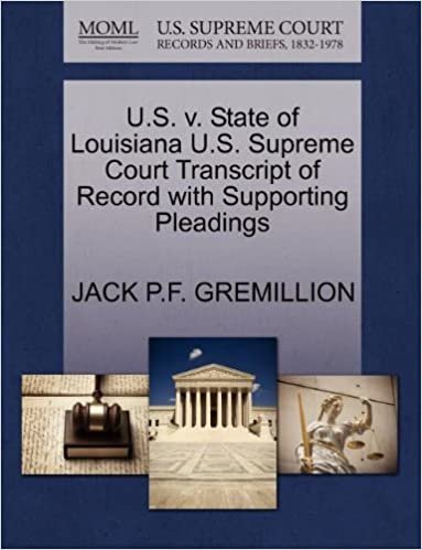 okumak U.S. v. State of Louisiana U.S. Supreme Court Transcript of Record with Supporting Pleadings