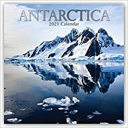 okumak Antarctica - Antarktis 2021 - 16-Monatskalender: Original The Gifted Stationery Co. Ltd [Mehrsprachig] [Kalender] (Wall-Kalender)