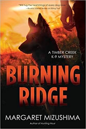 okumak Burning Ridge (Timber Creek K-9 Mystery)