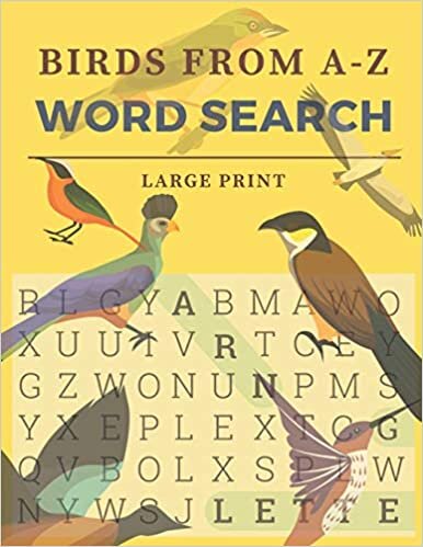 okumak Birds From A-Z Word Search: Word Search Puzzles For Bird Lovers