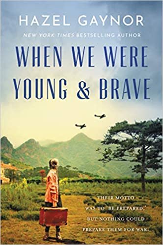 okumak When We Were Young &amp; Brave: A Novel