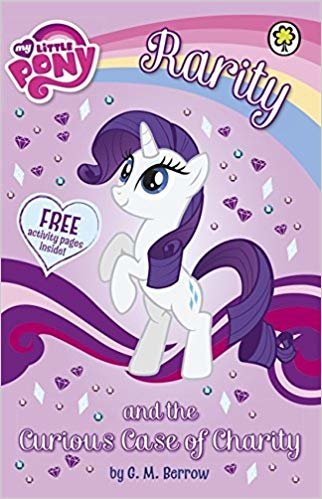 okumak My Little Pony: Rarity and the Curious Case of Charity