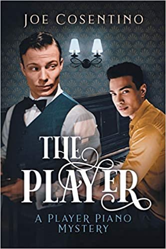 okumak The Player (The Player Piano Mysteries, Band 1)