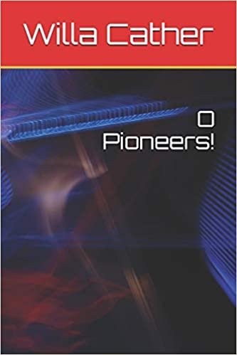 okumak O Pioneers!