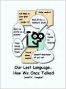 okumak Our Lost Language - How We Once Talked