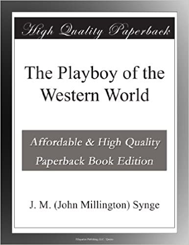 okumak The Playboy of the Western World