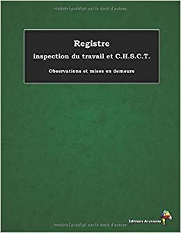 okumak Registre inspection du travail et C.H.S.C.T. Observations et mises en demeure: couleur verte