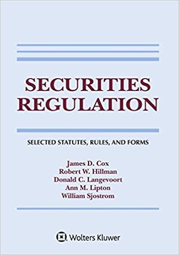okumak Securities Regulation: Selected Statutes, Rules, and Forms, 2020 Edition (Supplements)