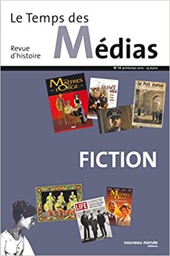 okumak Le Temps des médias n° 14: La Fiction (NME.TPS DES MED)