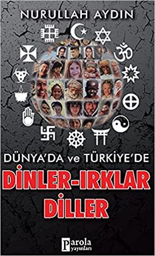 okumak Dünyada Ve Türkiye&#39;de Dinler Irklar Diller