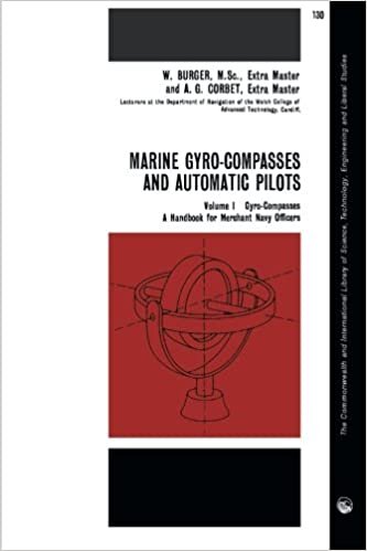 okumak Marine Gyro-Compasses and Automatic Pilots: A Handbook for Merchant Navy Officers: Gyrocompasses v. 1