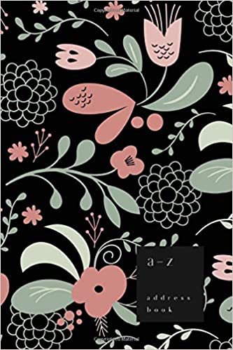 okumak A-Z Address Book: 6x9 Medium Notebook for Contact and Birthday | Journal with Alphabet Index | Vintage Blooming Flower Cover Design | Black