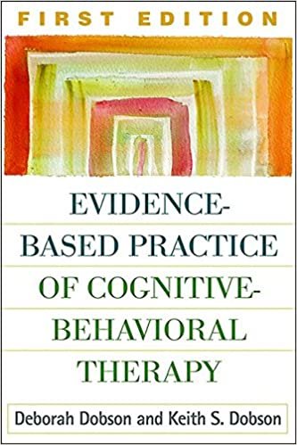 okumak Evidence-Based Practice of Cognitive-Behavioral Therapy