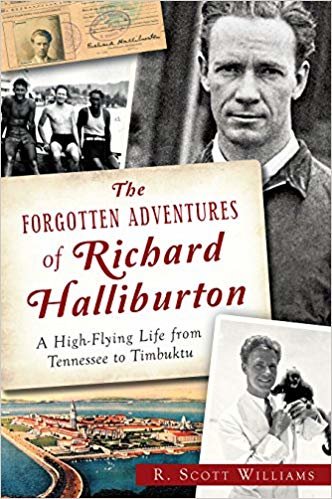 okumak The Forgotten Adventures of Richard Halliburton:: A High-Flying Life from Tennessee to Timbuktu