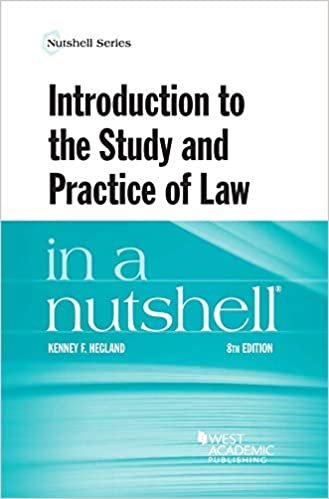 okumak Introduction to the Study and Practice of Law in a Nutshell (Nutshell Series)