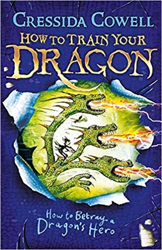 okumak How to Train Your Dragon: How to Betray a Dragon&#39;s Hero: Book 11