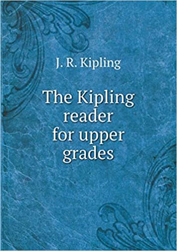 okumak The Kipling Reader for Upper Grades