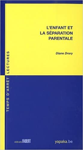 okumak L&#39;Enfant et la séparation parentale (Temps d&#39;arrêt. Lecture)