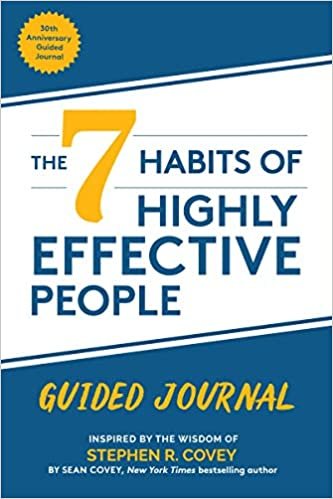 okumak The 7 Habits of Highly Effective People: 30th Anniversary Guided Journal