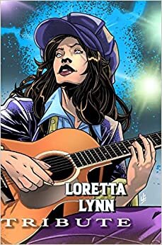 Tribute: Loretta Lynn