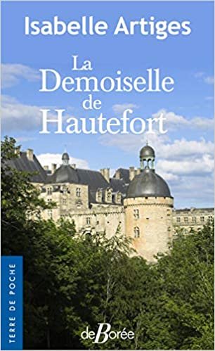 okumak La Demoiselle de Hautefort (TERRE DE POCHE)