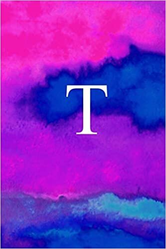okumak T: Letter T Monogram, Pink Purple &amp; Blue Watercolor Writing Notebook with Personal Name T Initial Journal cover, 6x9 inch lined college ruled paper, perfect bound Matte Soft Cover Diary