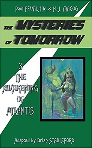 okumak The Mysteries of Tomorrow (Volume 3): The Awakening of Atlantis