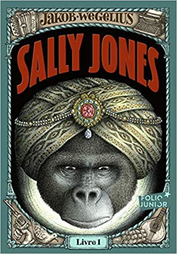 okumak Sally Jones: Livre 1 (Folio Junior, 210282)