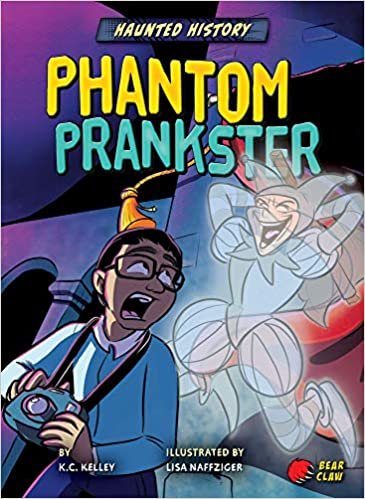 okumak Phantom Prankster (Haunted History, Band 2)