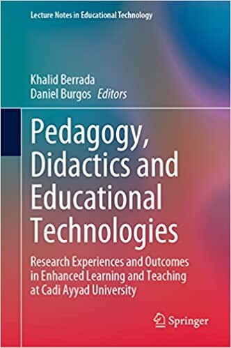Pedagogy, Didactics and Educational Technologies: Research Experiences and Outcomes in Enhanced learning and teaching at Cadi Ayyad University