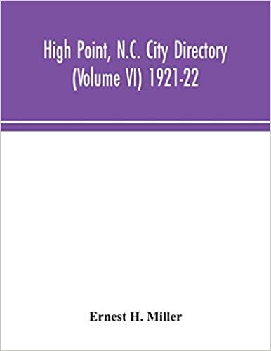 okumak High Point, N.C. City Directory (Volume VI) 1921-22